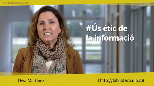 Servei de Biblioteca i Documentació.Ús ètic de la informació