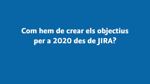 Com crear objectius al JIRA?