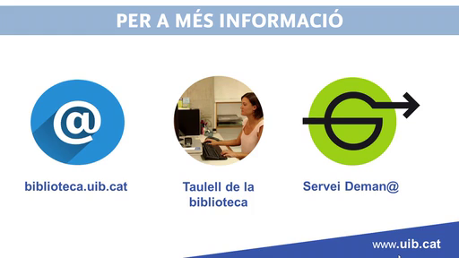 Servei de Biblioteca i Documentació.Contacta amb la biblioteca de la UIB a través del Servei Deman@