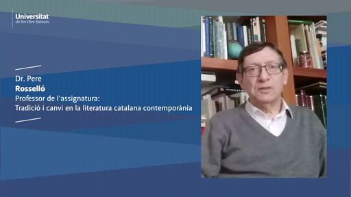 Master en Competència Lingüistica i Literària: Investigació i Ensenyament. Dr. Pere Rosselló 