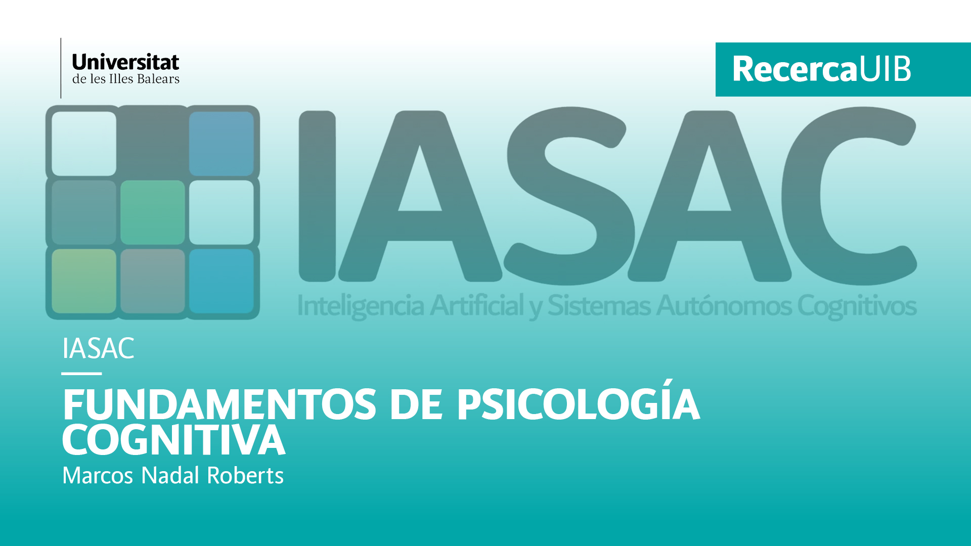 Fundamentos de la psicología cognitiva