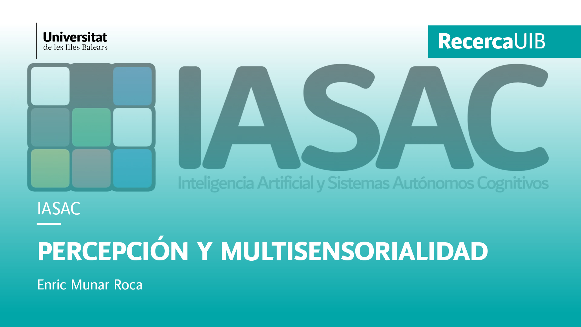Percepción y multisensorialidad