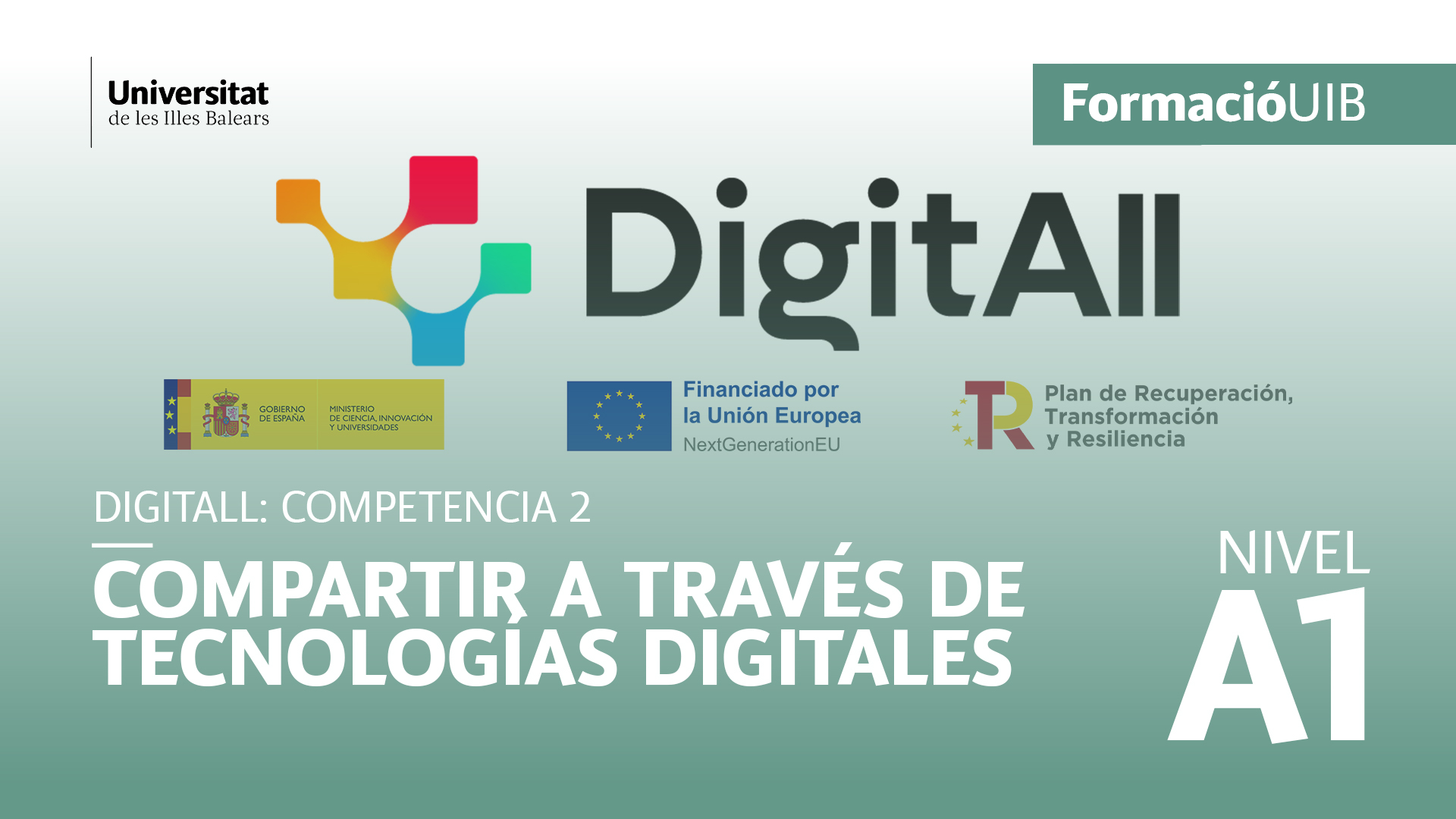 (Nivel A1) Introducción a la compartición a través de tecnologías digitales