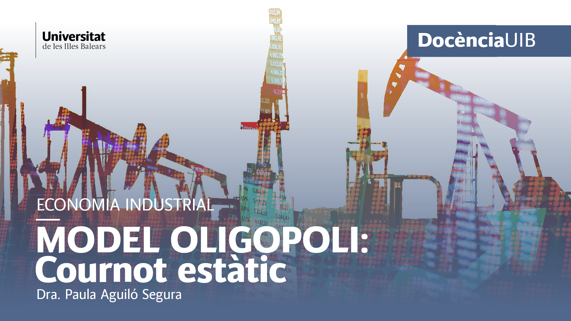 Industrial economy. Oligopoly model (I) static cournot